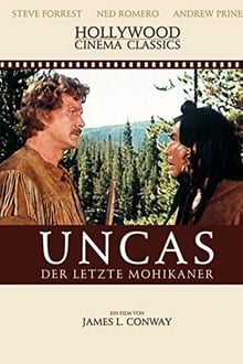 Uncas, der letzte Mohikaner
