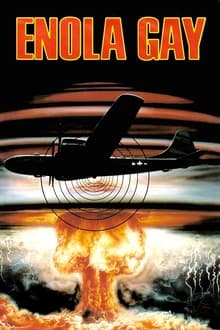 Poster do filme Enola Gay: The Men, the Mission, the Atomic Bomb