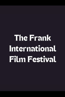 The Frank International Film Festival