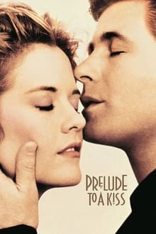 Prelude to a Kiss movie poster