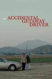 Poster do filme The Accidental Getaway Driver