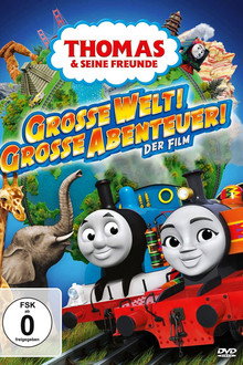 Thomas & seine Freunde - Große Welt! Große Abenteuer!