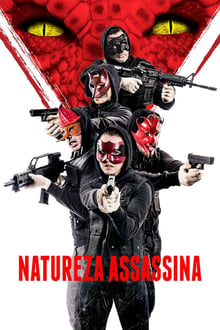 Poster do filme Natureza Assassina