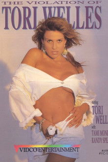 The Violation of Tori Welles