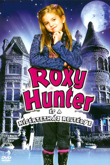 Roxy Hunter és a kí­sértetház rejtélye