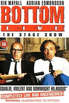 Poster do filme Bottom Live The Stage Show