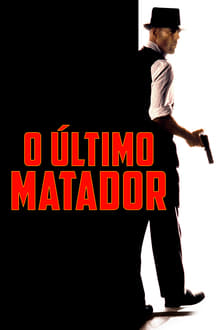 Poster do filme O Último Matador