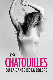Les Chatouilles ou la Danse de la colère