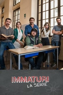 Immaturi - La serie tv show poster