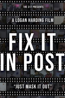 Fix It In Post