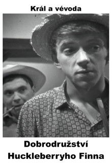Dobrodružství Huckleberryho Finna - Král a vévoda