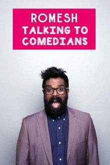 Romesh: Talking to Comedians