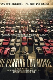 The Parking Lot Movie movie poster