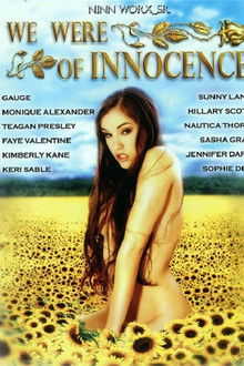 We Were Of Innocence