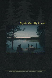 My Brother, My Friend
