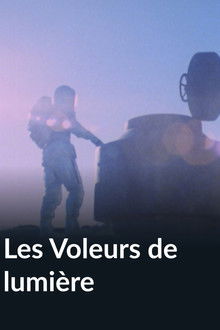 Les Voleurs de lumière