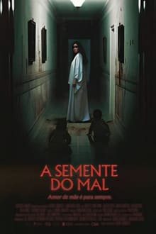 Poster do filme A Semente do Mal