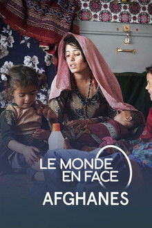 Le monde en face - Afghanes