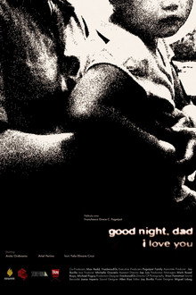 Goodnight, dad. I love you.