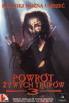 Powrót Żywych Trupów 3