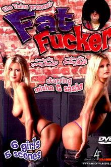 Fat Fucker