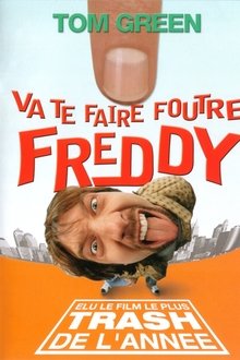 Va te faire foutre Freddy