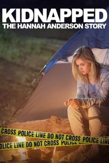 Kidnapped: The Hannah Anderson Story movie poster