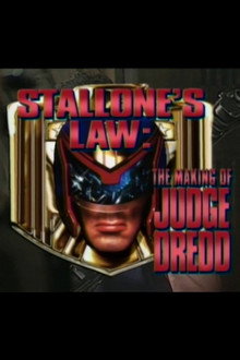 Stallone’s Law: The Making of 'Judge Dredd’