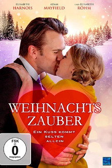 Weihnachtszauber - Ein Kuss kommt selten allein