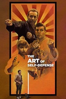 The Art of Self-Defense streaming VF gratuit complet