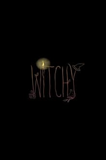 Poster do filme Witchy