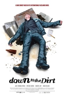 Poster do filme Down to the Dirt