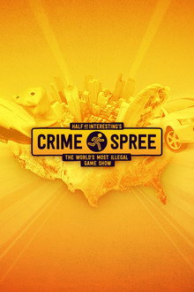 Half as Interesting’s Crime Spree