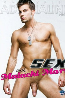 Sex with Malachi Marx