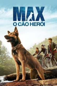 Assistir Max: O Cão Herói Dublado ou Legendado