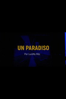 UN PARADISO
