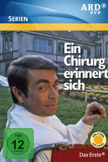 Ein Chirurg erinnert sich