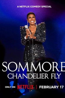 Sommore: Chandelier Fly