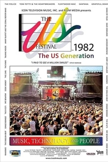 Poster do filme The US Festival 1982: The US Generation Documentary