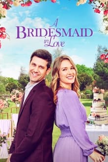 Poster do filme A Bridesmaid in Love
