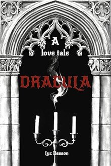 Dracula: A Love Tale