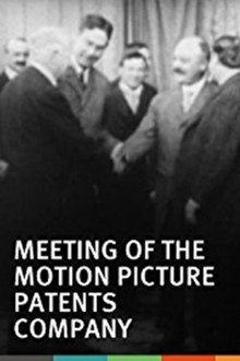 Meeting of the Motion Pictures Patents Company