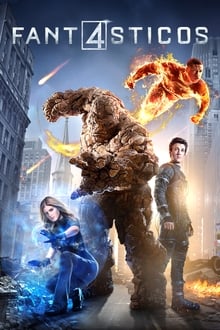 The Fantastic Four (Los 4 Fantásticos) (2015) The Fantastic Four (Los 4 Fantásticos) (2015)