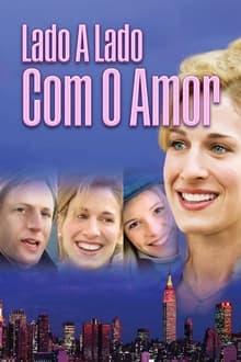 Poster do filme Lado a Lado com o Amor