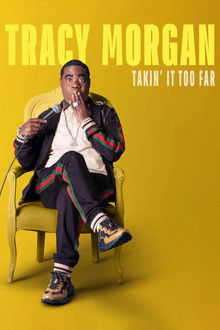 Tracy Morgan: Takin It Too Far WEB DL 