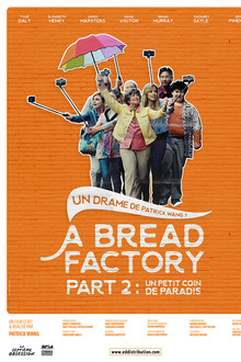 A Bread Factory, Part 2 : Un petit coin de paradis