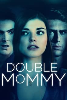 Double Mommy movie poster