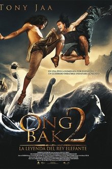 Ong Bak 2: La leyenda del Rey Elefante