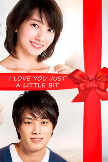 I Love You Just a Little Bit