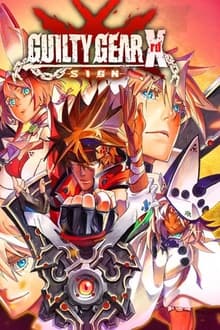 Poster do filme Guilty Gear Xrd -Sign-